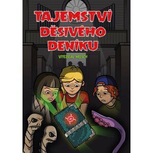 Tajemství děsivého deníku - Vítězslav Welsch