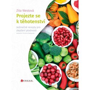 Projezte se k těhotenství - Zita Westová