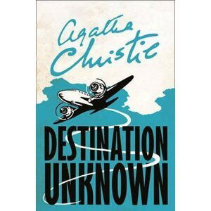 Destination Unknown - Agatha Christie