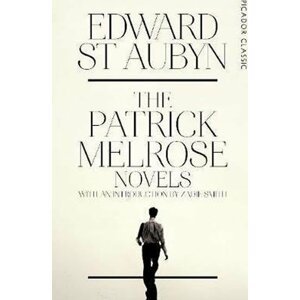 The Patrick Melrose Novels - Aubyn Edward St