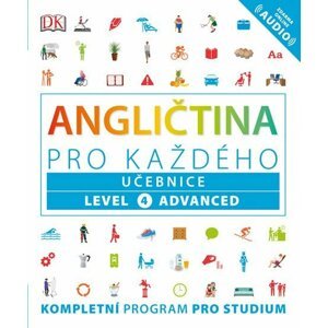 Angličtina pro každého, učebnice, úroveň 4, Advanced - Susan Barduhn