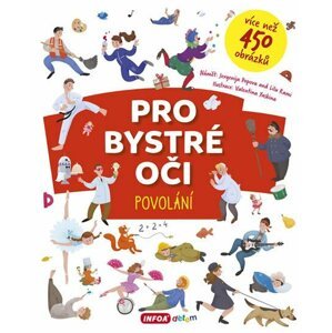 Pro bystré oči - Povolání - Jevgenija Popova