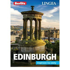 Edinburgh - Inspirace na cesty