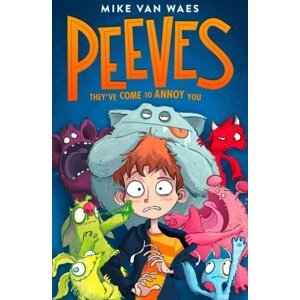 Peeves: They´ve come to annoy you! - Waes Mike Van