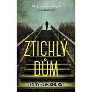 Ztichlý dům - Jenny Blackhurst