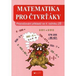 Matematika pro čtvrťáky - Vlasta Blumentrittová