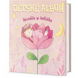 Dětské album - Narodila se holčička - kolektiv