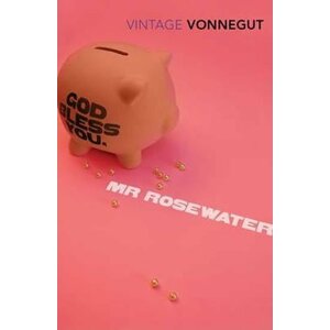 God Bless You, Mr Rosewater - Kurt Vonnegut junior