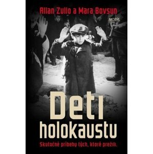 Deti holokaustu - Allan Zullo