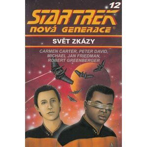 Star Trek: Nová generace 12: Svět zkázy - Carmen Carter