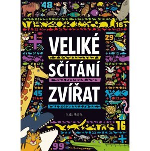 Veliké sčítání zvířat - kolektiv autorů