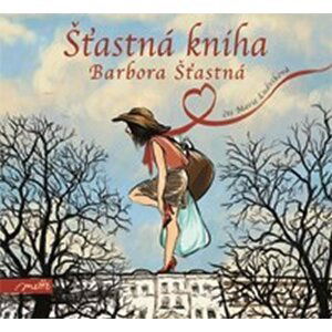 Šťastná kniha (audiokniha) - Barbora Šťastná