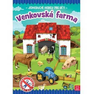 Venkovská farma - Jednoduché modely pro děti - Piotr Brydak