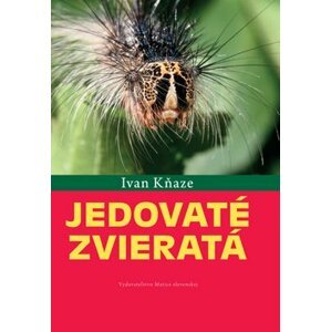 Jedovaté zvieratá - Ivan Kňaze