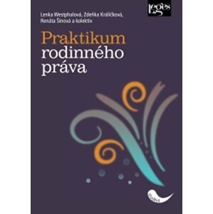 Praktikum rodinného práva - Zdeňka Králíčková