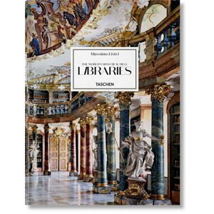 Massimo Listri: The World´s Most Beautiful Libraries - Georg Ruppelt