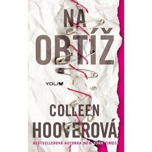 Na obtíž - Colleen Hoover