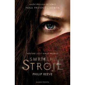 Smrtelné stroje - Philip Reeve