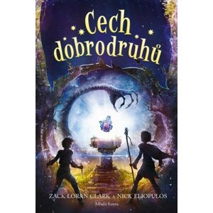 Cech dobrodruhů - Zack Loran Clark