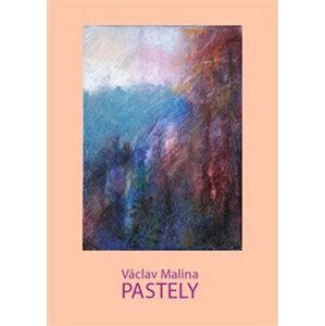 Václav Malina - Pastely - Václav Malina