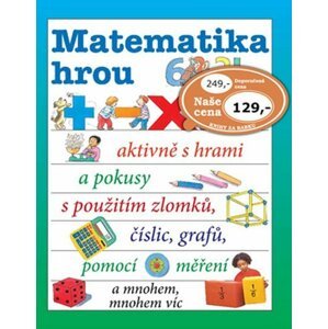 Matematika hrou - autorů kolektiv