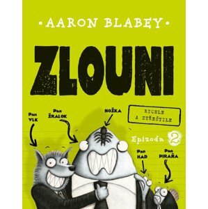 Zlouni 2 - Aaron Blabey