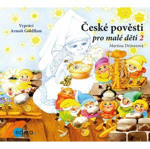 České pověsti pro malé děti 2 (audiokniha pro děti) - Martina Drijverová