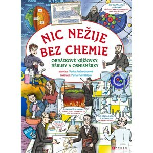 Nic nežije bez chemie - Pavla Šmikmátorová