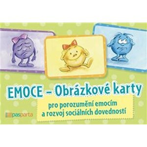 Emoce - Obrázkové karty pro porozumění emocím a rozvoj sociálních dovedností - Monika Bückel-Schaal