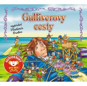 Gulliverovy cesty (audiokniha pro děti) - Jana Eislerová