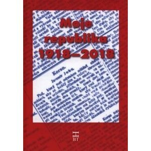 Moje republika 1918 – 2018