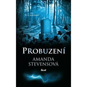 Probuzení - Amanda Stevens