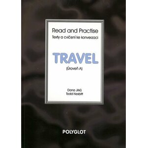 Read and Practise - Travel - úroveň A