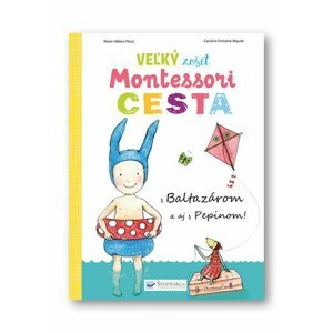 Veľký zošit Montessori Cesta