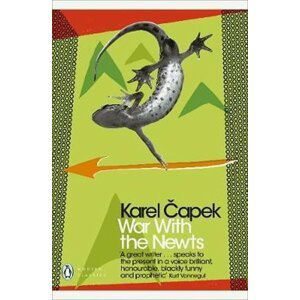 War with the Newts - Karel Čapek