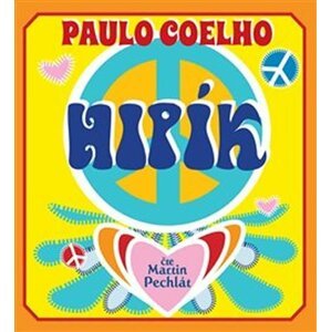 Hipík - CDmp3 (Čte Martin Pechlát) - Paulo Coelho