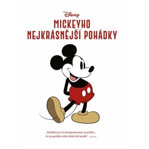 Disney - Mickeyho nejkrásnější pohádky - Walt Disney