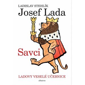 Ladovy veselé učebnice (1) - Savci - Josef Lada