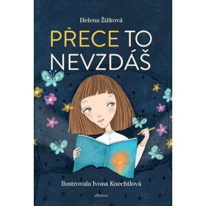 Přece to nevzdáš - Helena Žižková