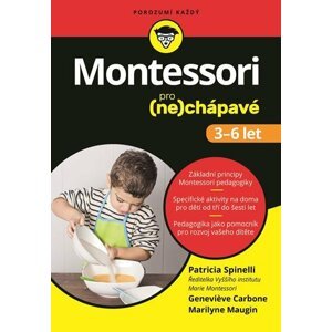 Montessori pro (ne)chápavé (3-6 let) - Patricia Spinelli