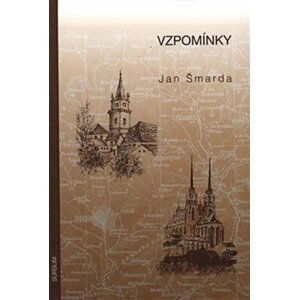 Vzpomínky - Jan Šmarda