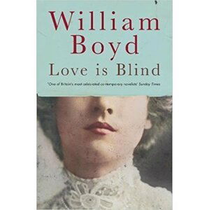 Love Is Blind - William Boyd