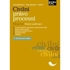 Civilní právo procesní 1 - Řízení nalézací - Alena Macková