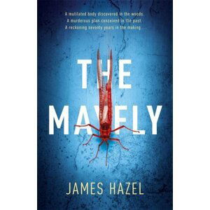 The Mayfly: As Chilling as M. J. Arlidge - James Hazel