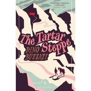 The Tartar Steppe - Dino Buzzati