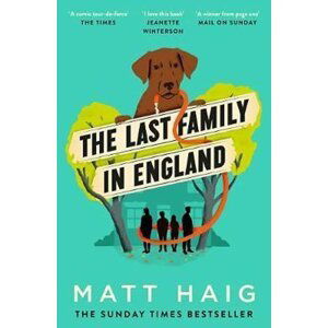 The Last Family in England - Matt Haig