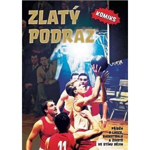 Zlatý podraz - komiks - Jakub Bažant