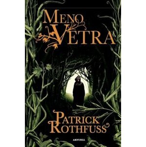 Meno vetra - Patrick Rothfuss