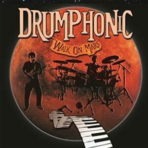 Walk On Mars - CD - Drumphonic