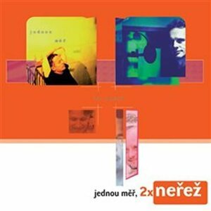 Jednou měř, 2x Neřež - CD - Nerez